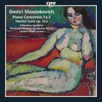 Shostakovich: Piano Concertos 1 & 2